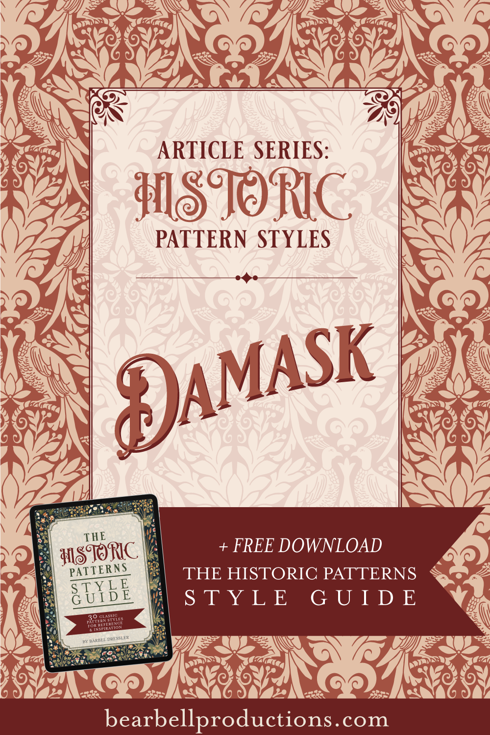 Historic Pattern Styles The Damask — Bear Bell Productions