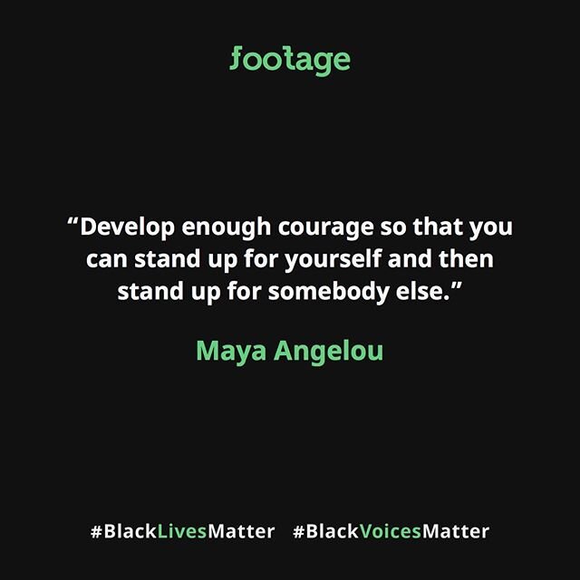 &ldquo;Develop enough courage so that you can stand up for yourself and then stand up for somebody else.&rdquo; - Maya Angelou #blacklivesmatter #blackvoicesmatter #mayaangelou