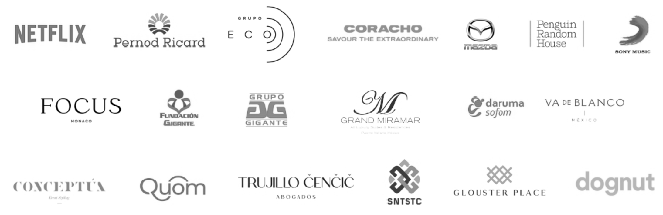 Collection of various black-and-white logos of brands and organizations, including Netflix, Pernod Ricard, Grupo ECE, Coracho, Mazda, Penguin Random House, Sony Music, Focus Monaco, Fundación Gigante, Grupo 2G Gigante, Grand Miramar, Daruma Sofom, VA de Blanco México, Conceptú, Quom, Trujillo Cenic, SNTSTC, Glouster Place, and Dognut.