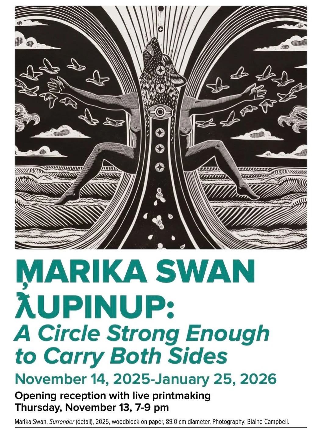 You are invited. 
A Circle Strong Enough to Carry Both Sides
at the Burnaby Art Gallery 
November 14, 2025-January 25, 2026
Opening reception with live printmaking: Thursday, November 13, 7-9 pm
The first solo-exhibition by Marika Swan, A Circle