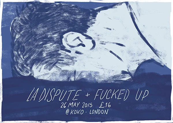 La Dispute/ Fucked Up - 2015
