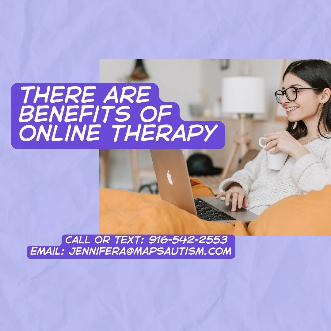 Benefits of doing therapy online. If you live in California and are interested, text me at 916-542-2553 to see how I can support you! 

-Jennifer Armitage, Associate Marriage and Family Therapist (#155857) 
(Supervised by a licensed marriage and fami