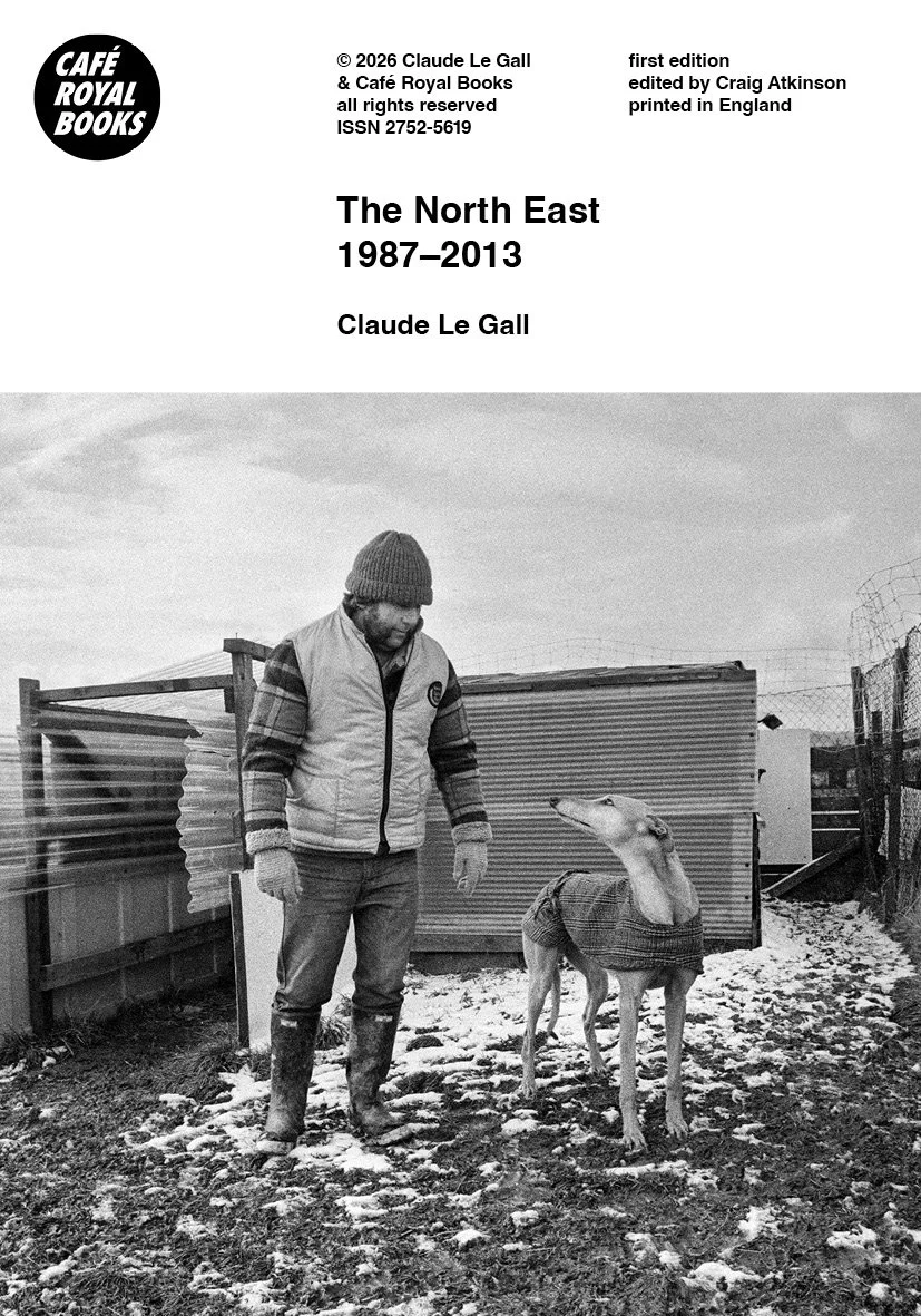 Claude Le Gall — The North East 1987–2013