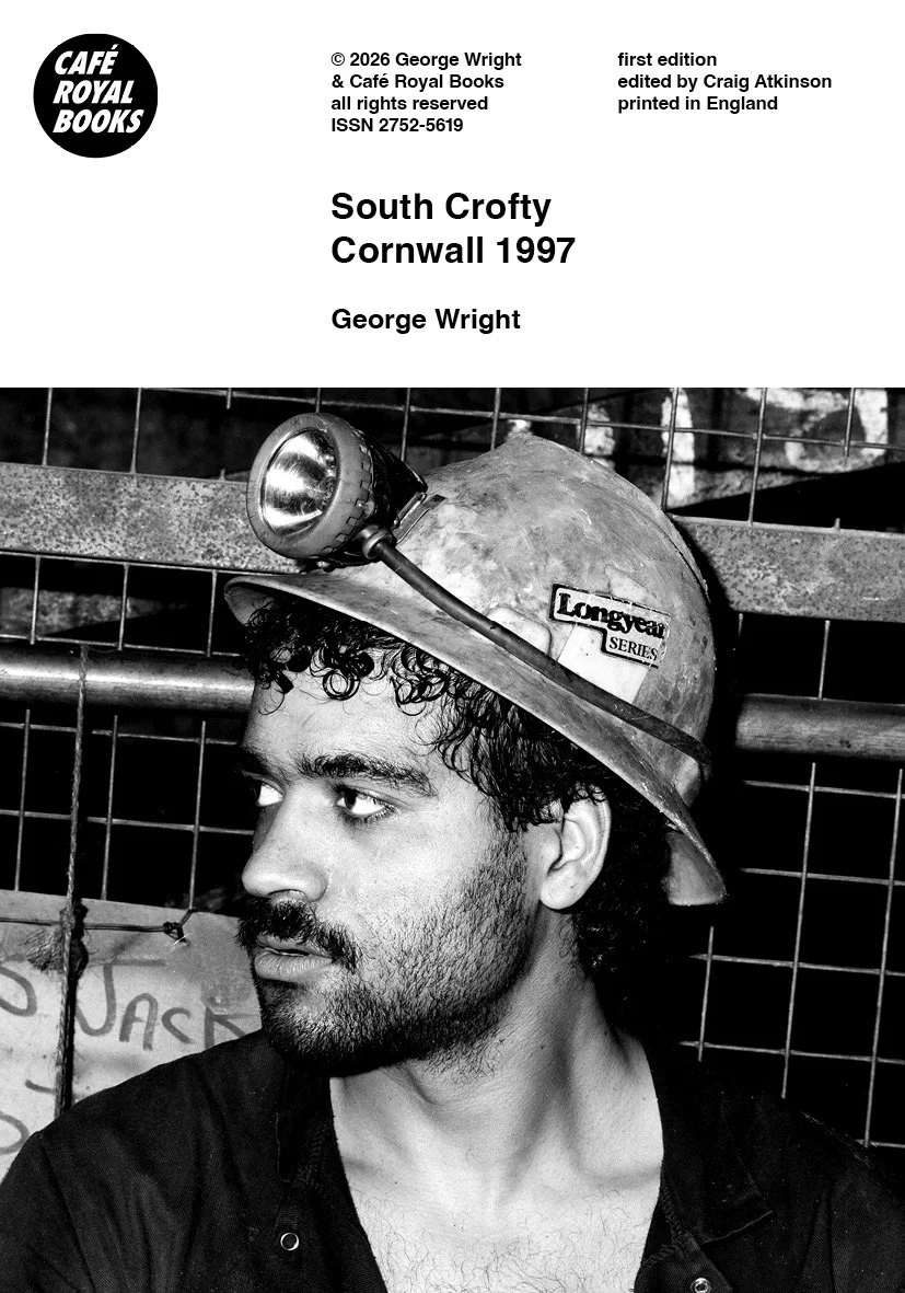 George Wright — South Crofty Cornwall 1997