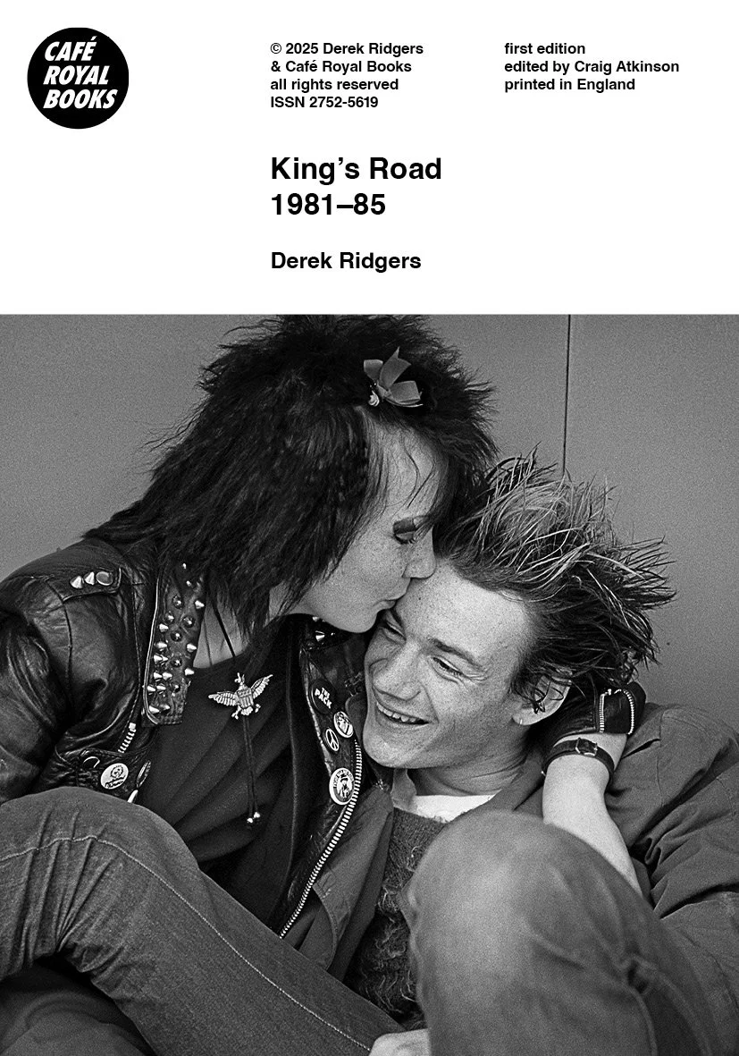 Derek Ridgers — King’s Road 1981–85