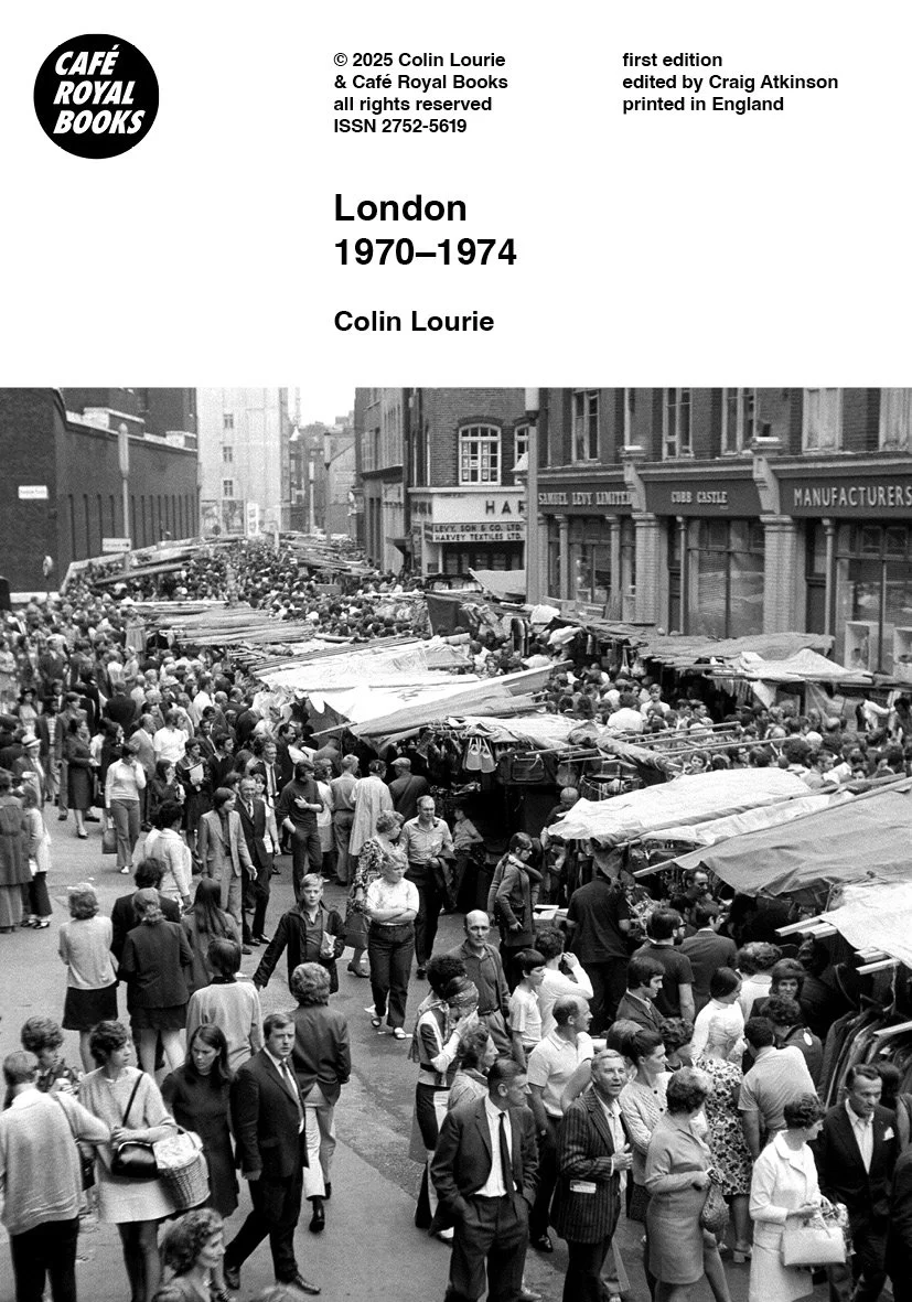 Colin Lourie — London 1970–1974