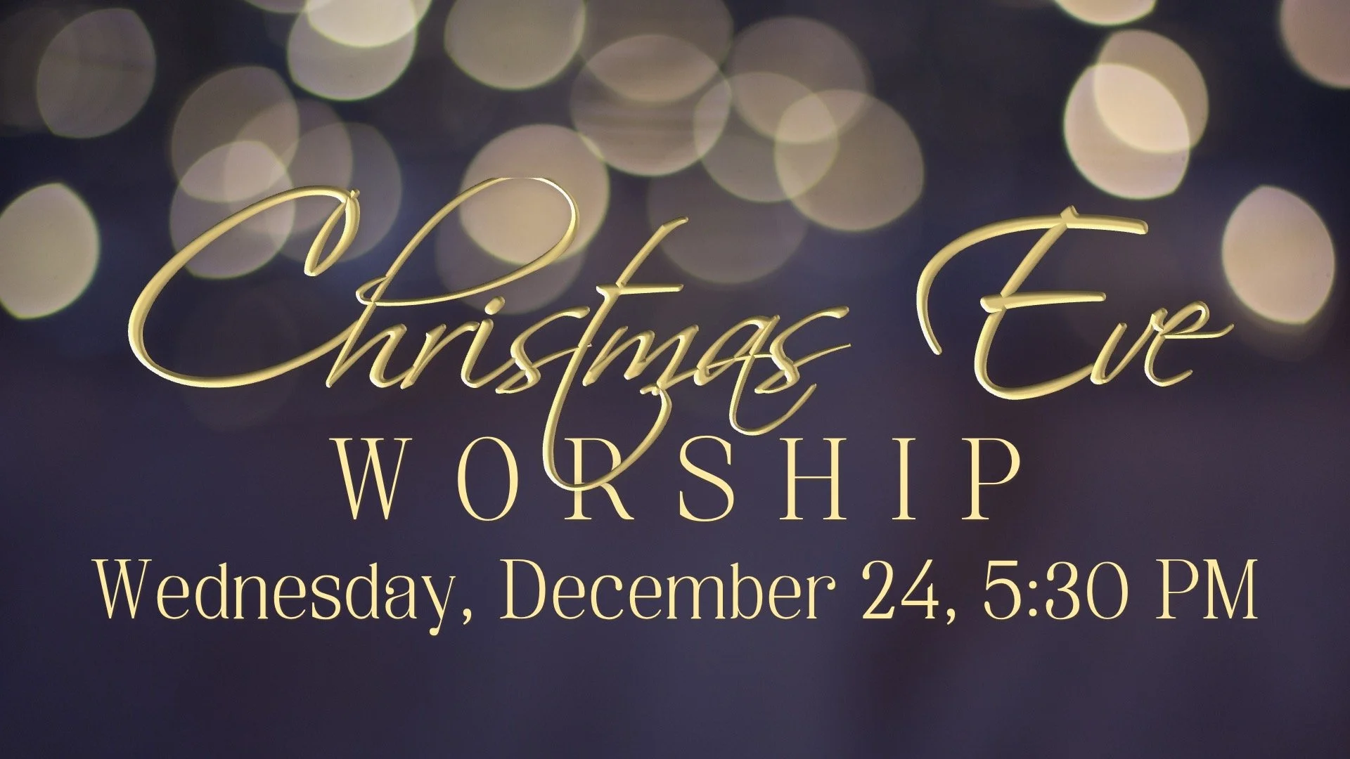Christmas Eve Worship Service