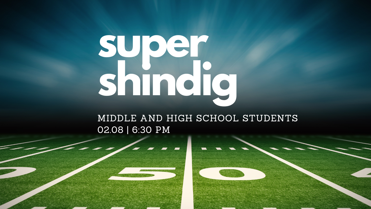 Super Shindig for Students