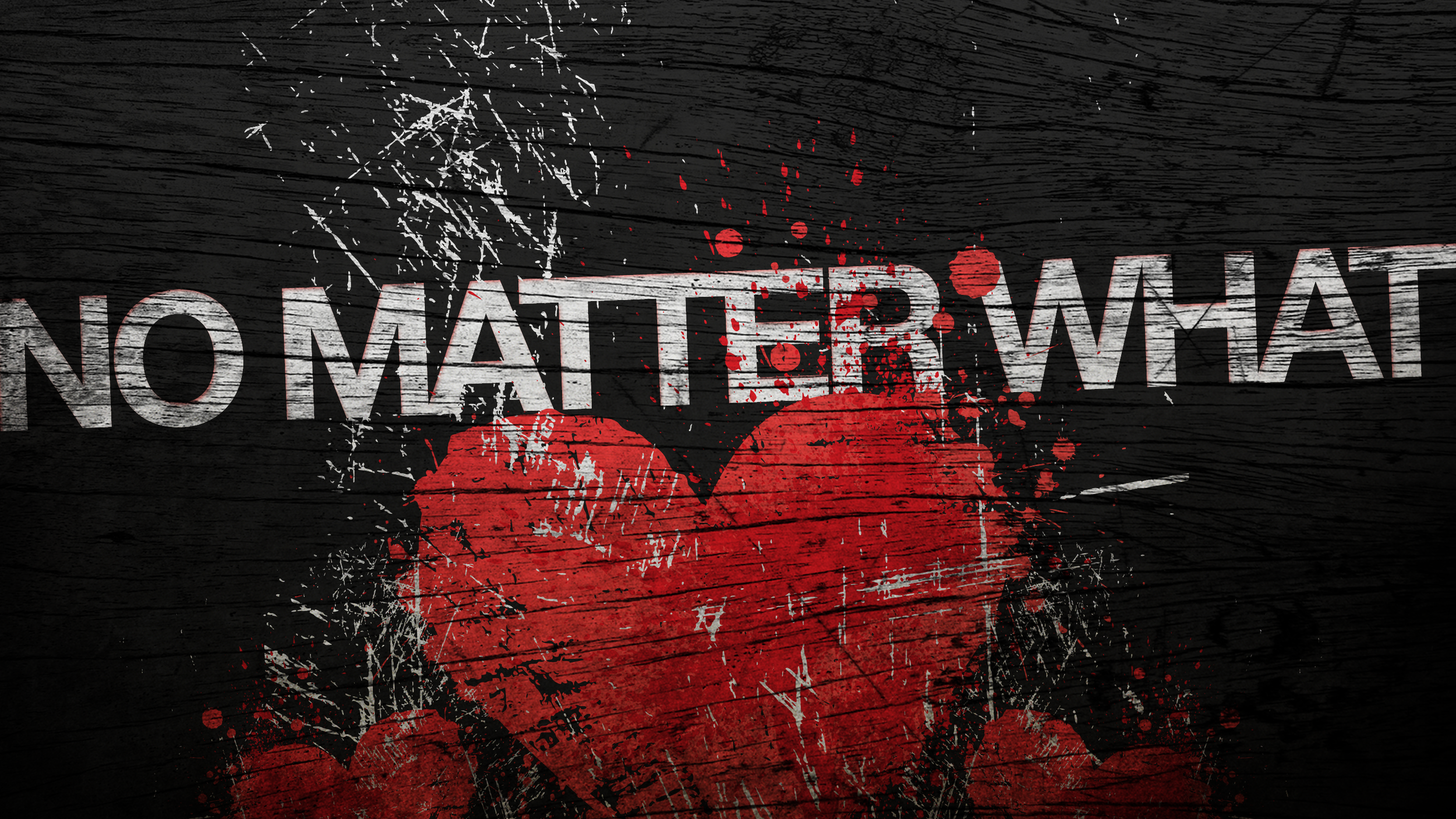 No Matter What Title 0.png