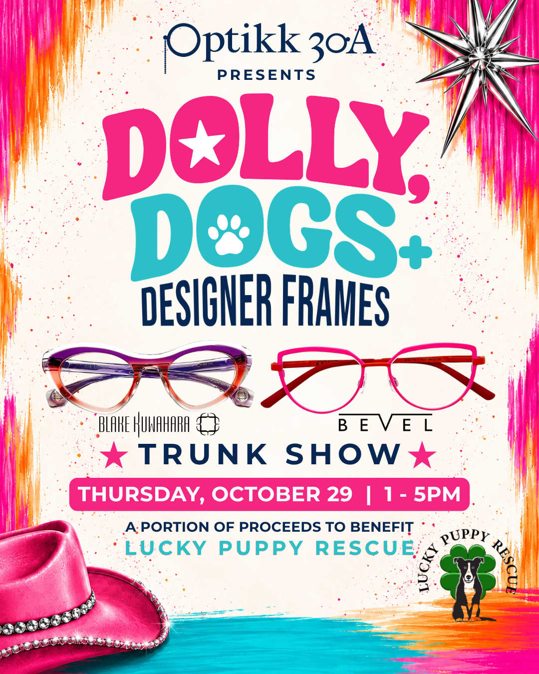 Dolly, Dogs + Designer Frames trunk show at Optikk 30A featuring Bevel and Blake Kuwahara eyewear, October 29 from 1–5 PM, benefiting Lucky Puppy Rescue.
