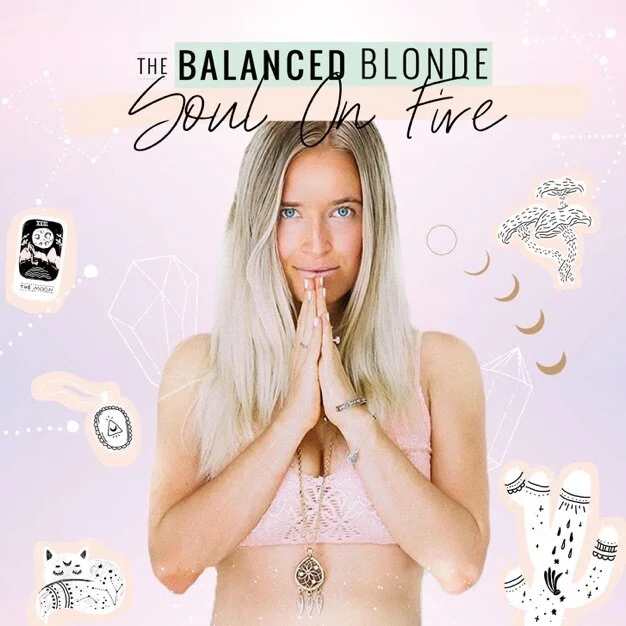 The Balanced Blonde - Soul On Fire