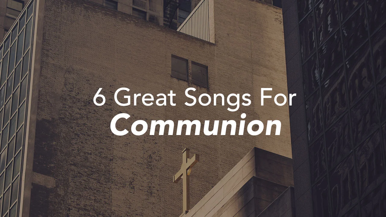 Worship-Songs-Communion.jpg
