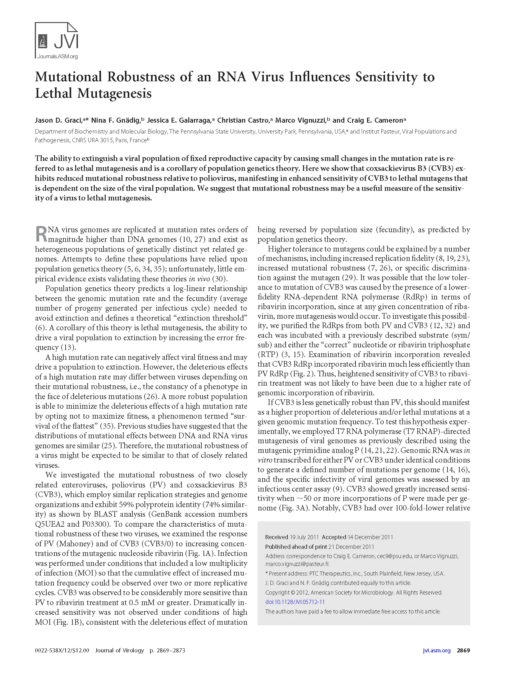 Journal of Virology 2011, Graci et al: collaboration with Cameron lab, Mutational robustness of Picornaviruses