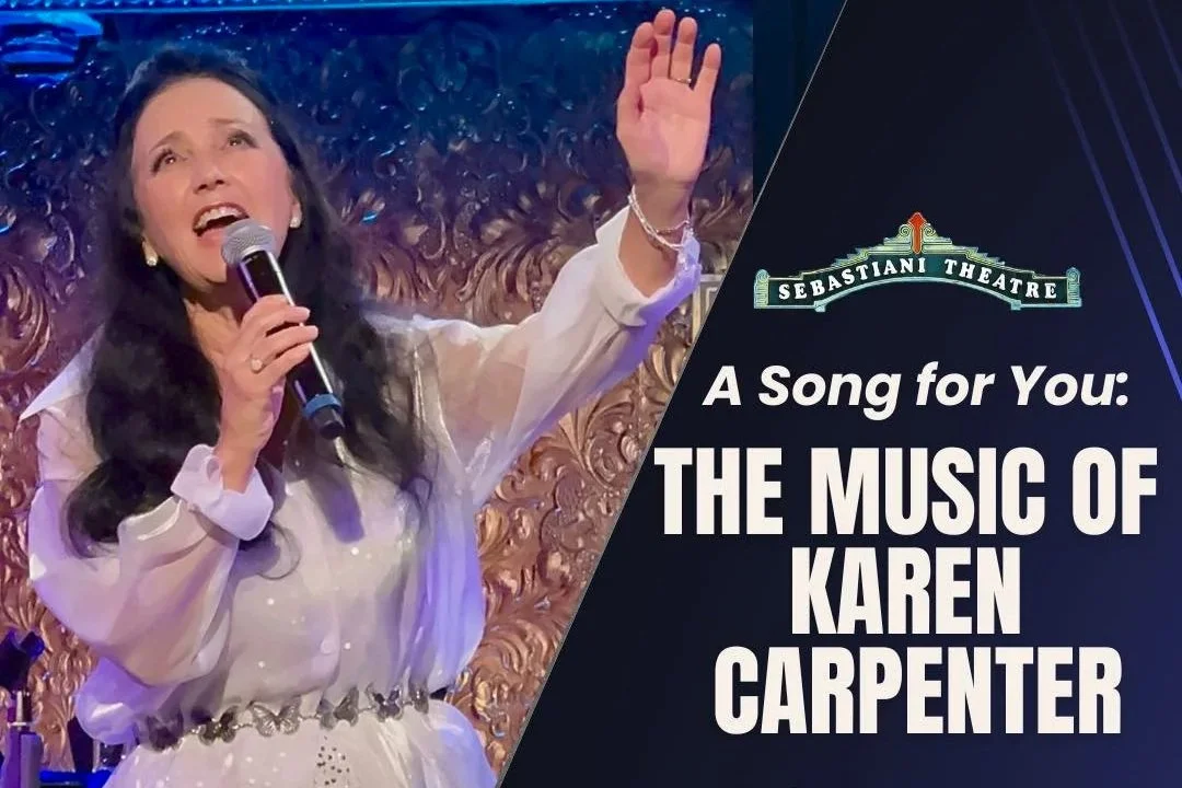 Deb with Laurie Roldan's Karen Carpenter Show at the Lesher Theater in Walnut Creek