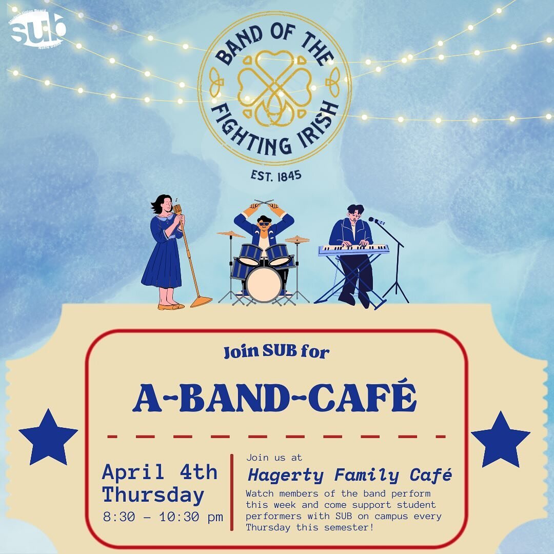 We&rsquo;re so excited for another special edition of Acousticaf&eacute;: A-BAND-caf&eacute;! Join us tomorrow, April 4 in Hagerty Family Caf&eacute; from 8:30-10:30 PM for performances from members of the Band of the Fighting Irish! 🎺🎶