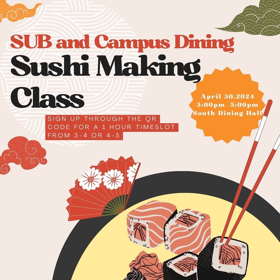 We&rsquo;re so excited to be partnering with @ndcampusdining in hosting a Sushi Making Class! Join us in South Dining Hall on Tuesday, April 30 from 3-5 PM to learn how to make sushi! Sign-up for an hour time slot using the QR code or the link in our