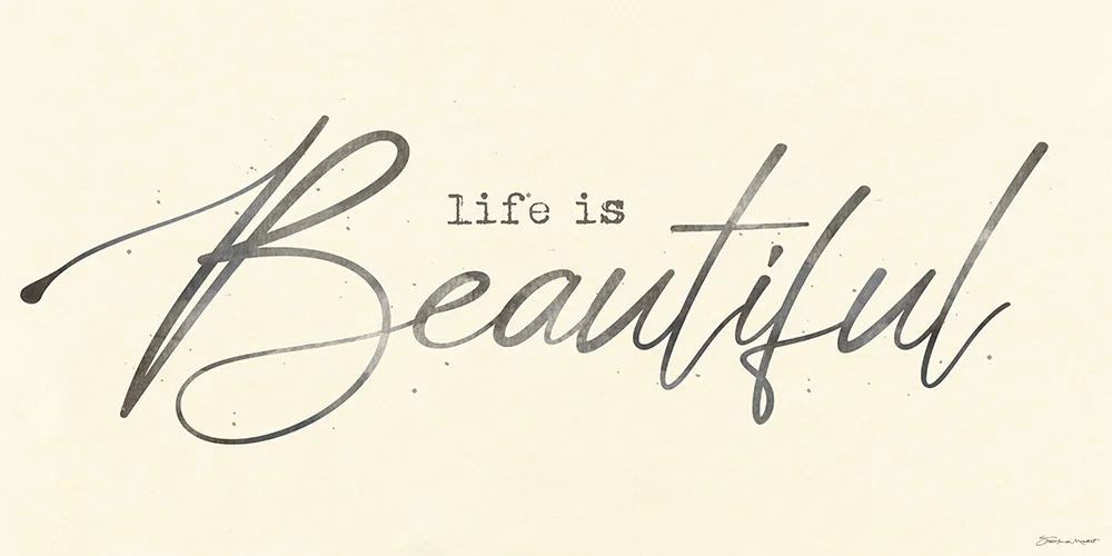 SM1901023 LifeIsBeautiful 24x12.jpg