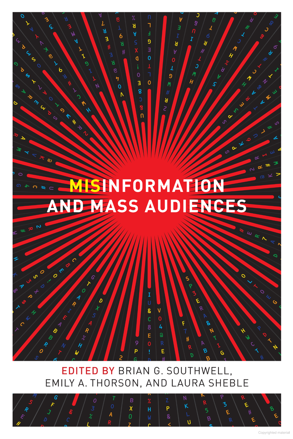 Misinfo and Mass Audiences