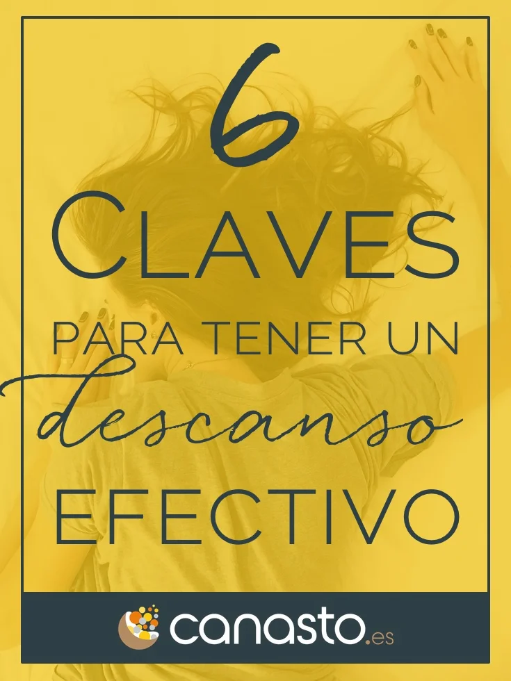6 Claves para tener un descanso efectivo