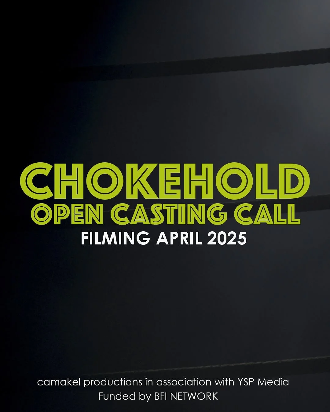 Open casting call for UK-based male wrestler for the leading role in a short film. Full details on how to apply: yspmedia.co.uk/chokehold-casting

No other roles are available at this time!

#castingcall #UKcasting #UKwrestling #BritishWrestling #UKW