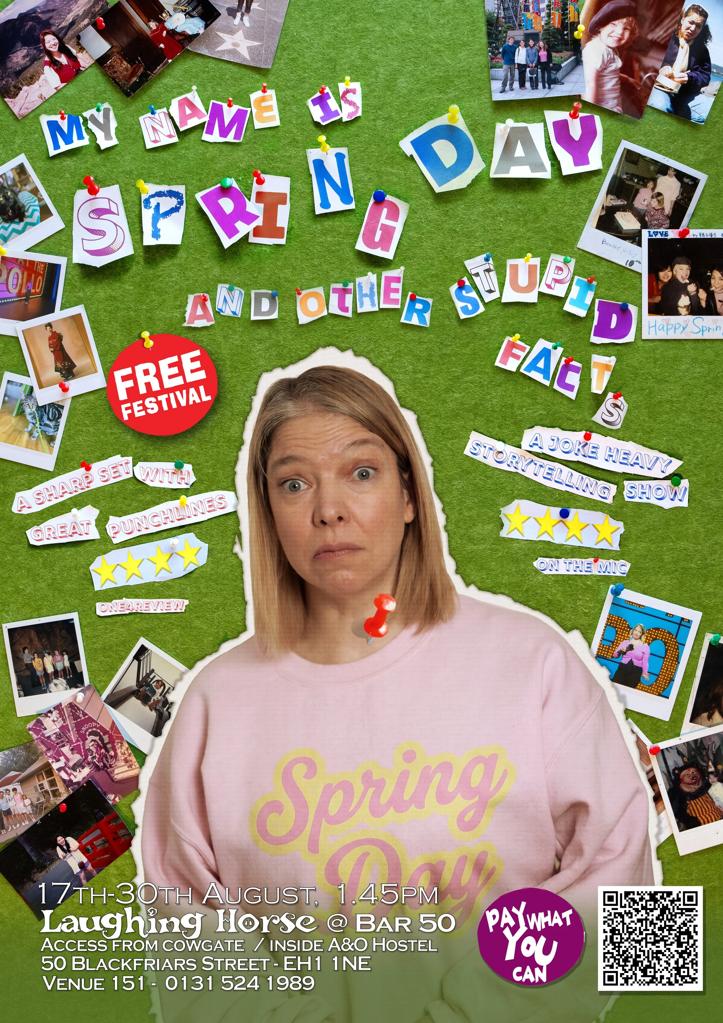 17-30th August 2026 My Name is Spring Day and Other Stupid Facts @ the Edinburgh Fringe Festival with Laughing Horse Comedy  17-30 Aug 1:45-2:45 @ Bar 50