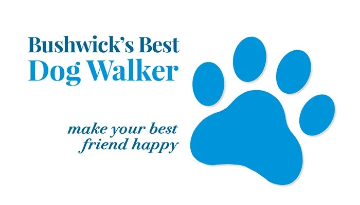 Bushwick's Best Dog Walker