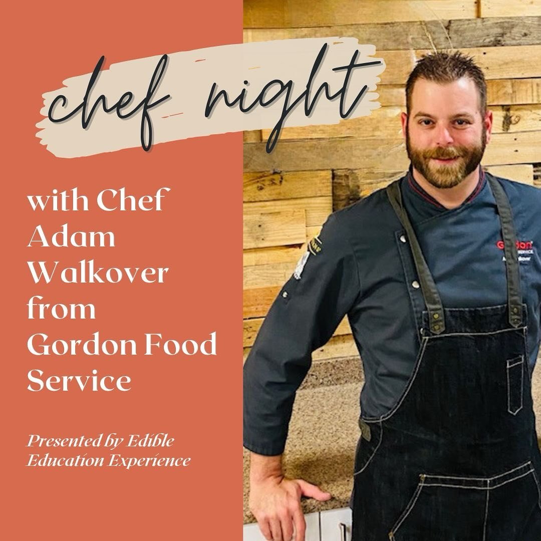 May&rsquo;s Chef Night is a week away! 

Meet Chef Adam Walkover, Culinary Specialist for Gordon Food Service. Chef Adam&rsquo;s career has allowed him to feed thousands of people as a large-scale caterer, but he knows that when he&rsquo;s home, he&r
