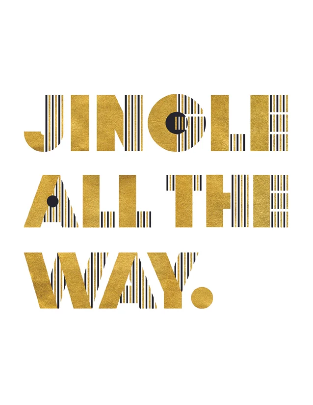 Jingle All the Way holiday greeting card