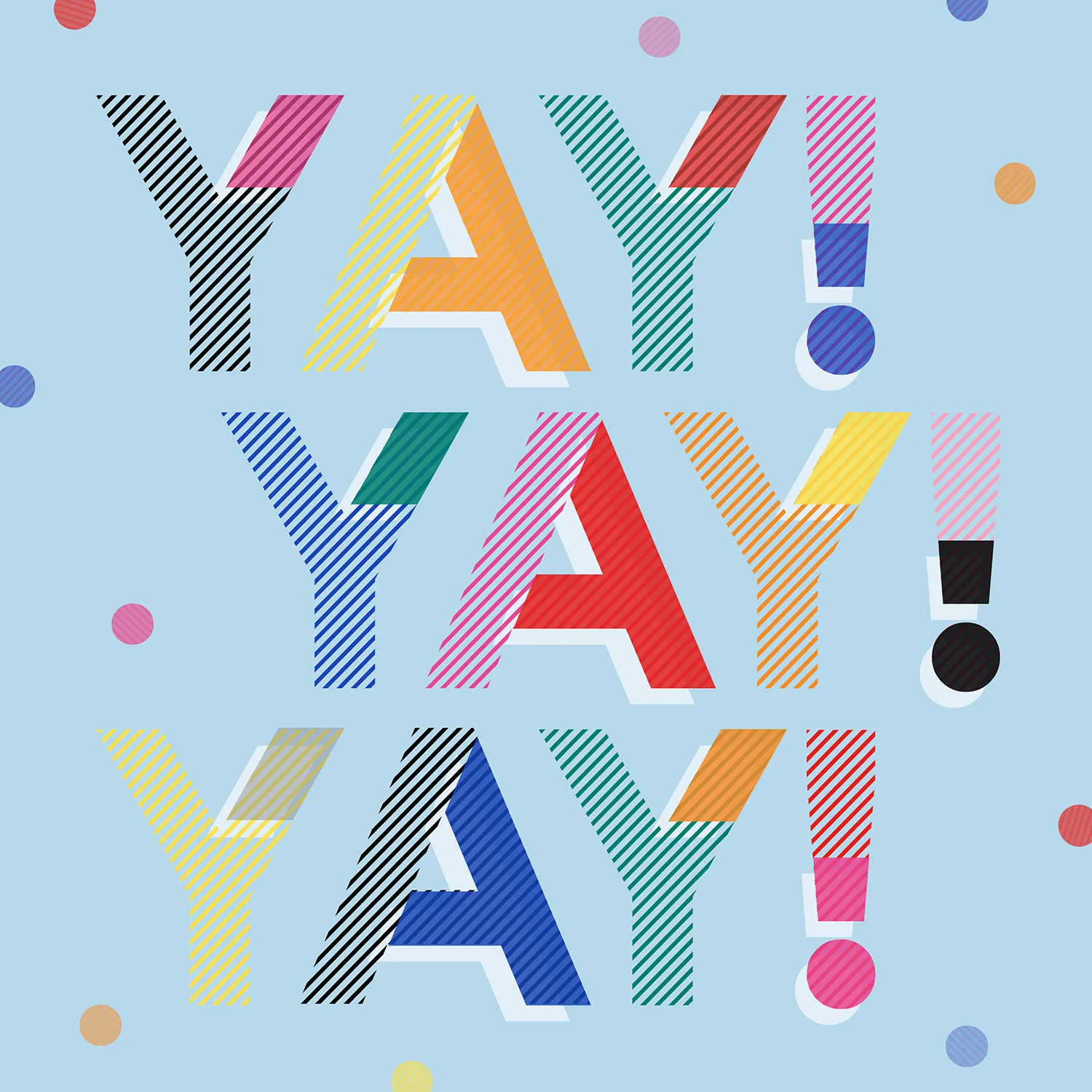 Yay! Yay! Yay!