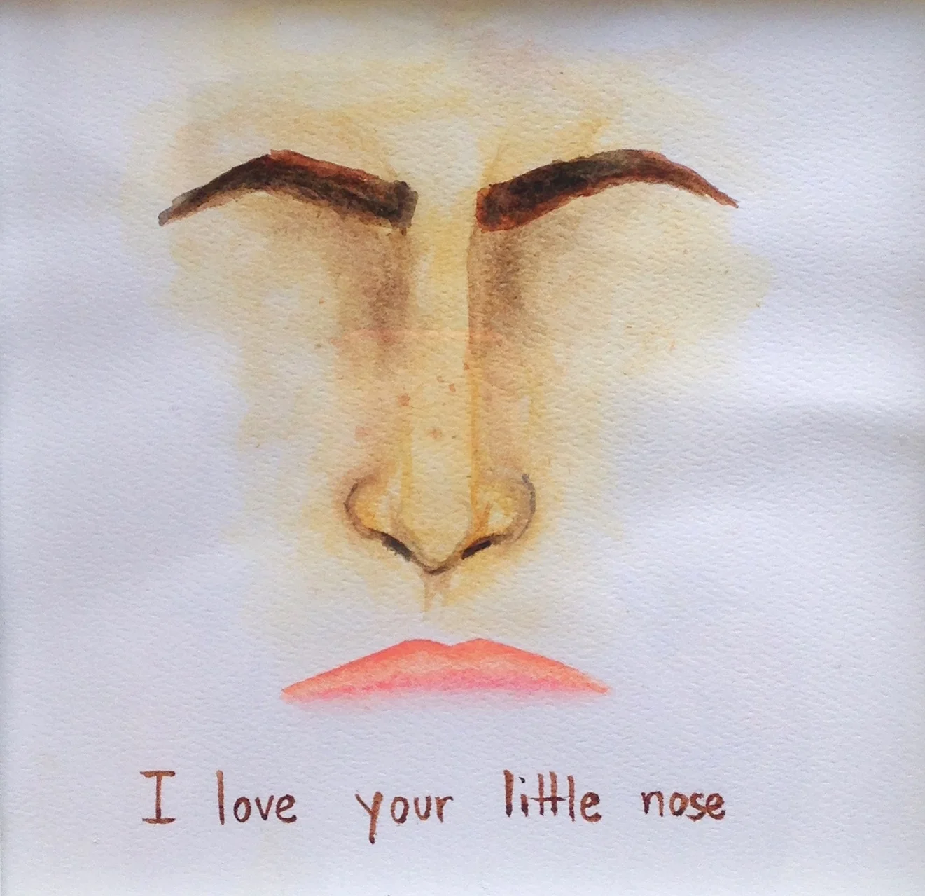 I love your little nose