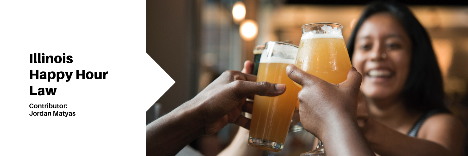 Copy of Illinois Happy Hour Law.png