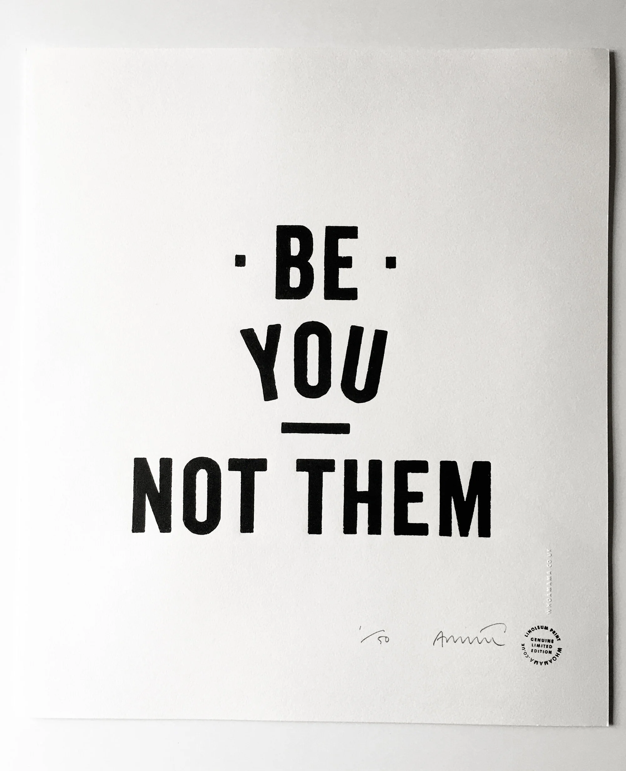 BE YOU NOT THEM
