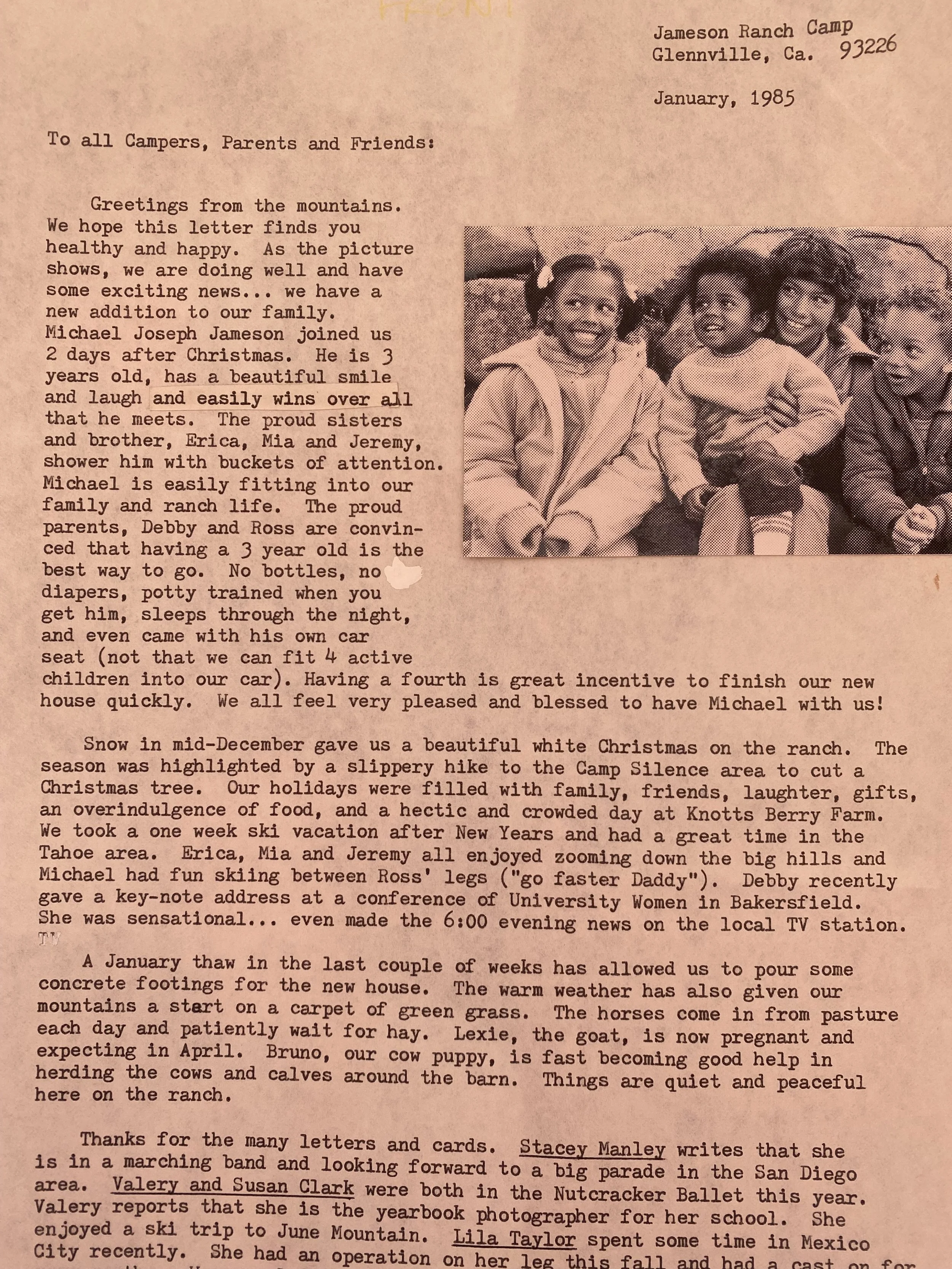 A typed letter from January 1985 to campers and friends of Jameson Ranch Camp in Glendale, California. The letter discusses family updates, notable events, and activities at the ranch, including the arrival of a new family member, Michael Joseph Jameson, and details about the camp's winter and summer experiences, including snow, holidays, and visits.