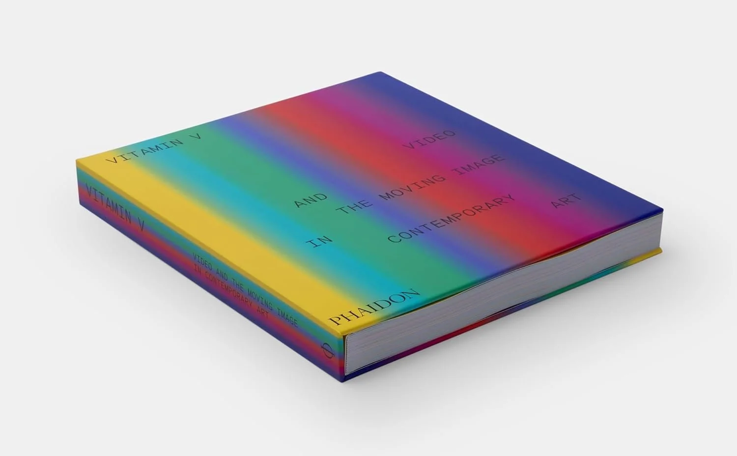 Vitamin V Video and the Moving Image in Contemporary Art