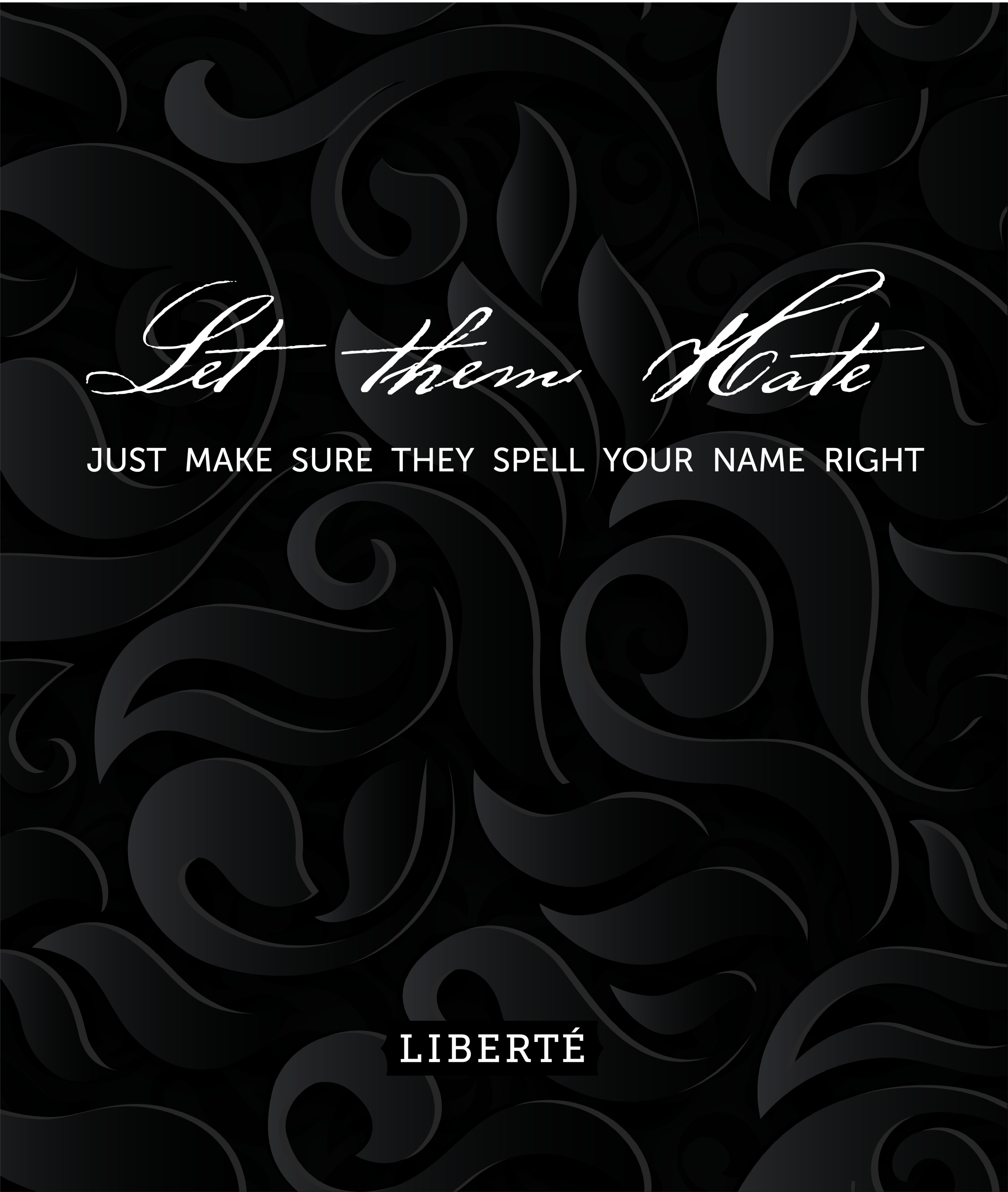 Let them Hate