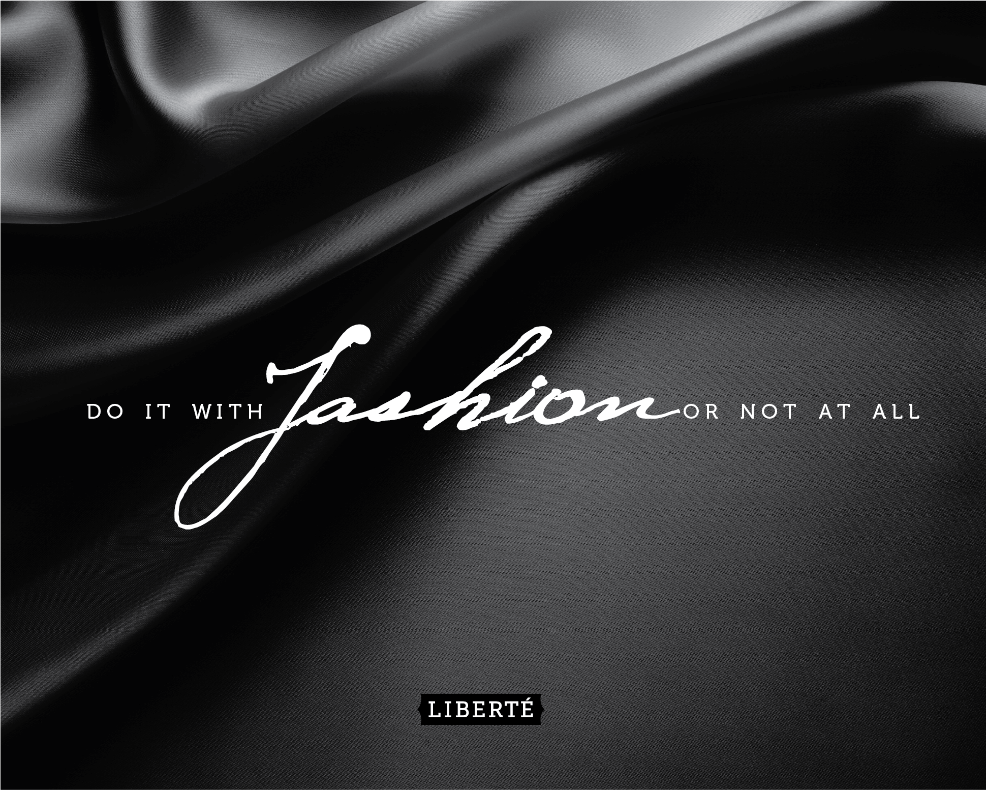 Do It With Fashion or Not At All.png