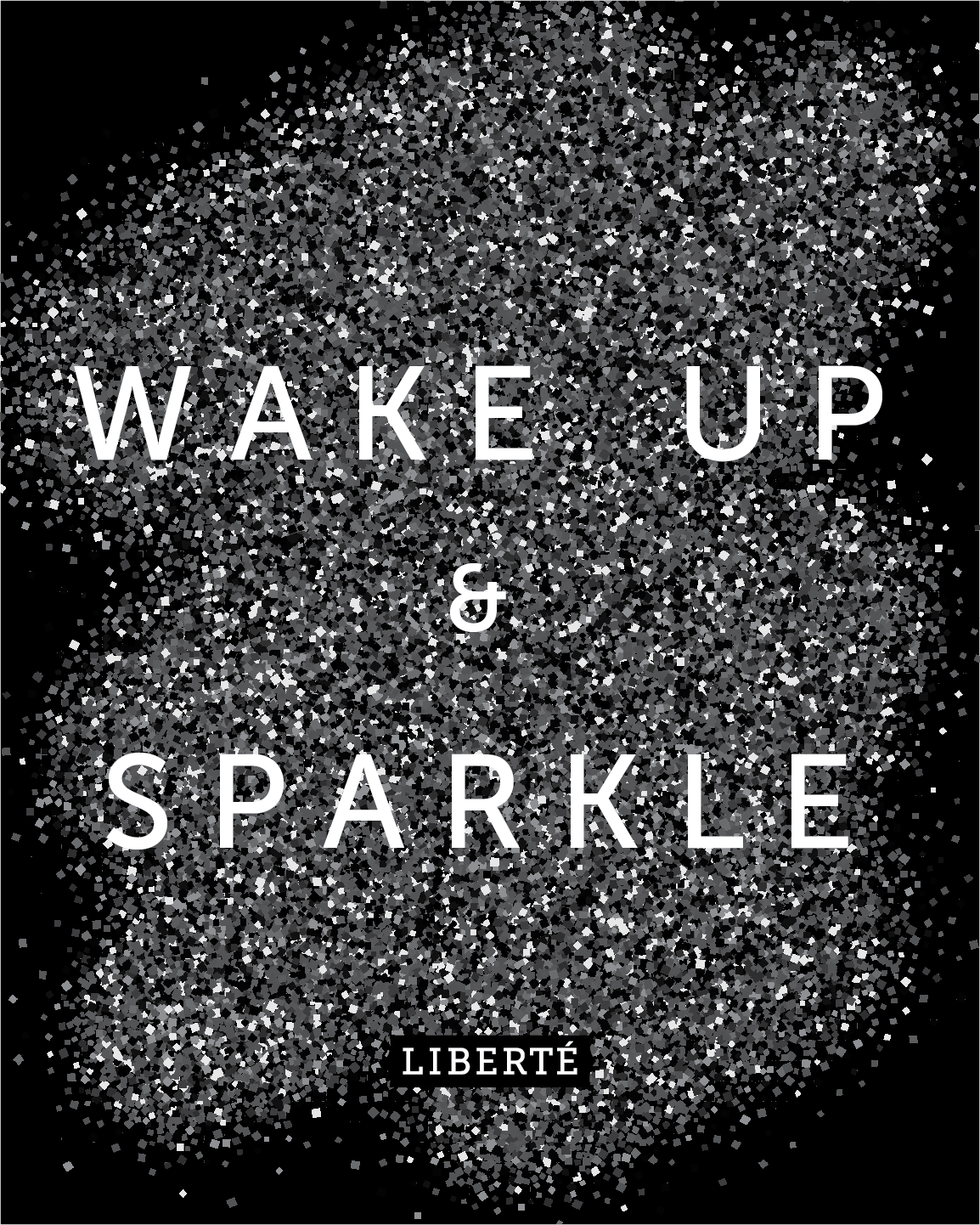 Wake Up and Sparkle.png