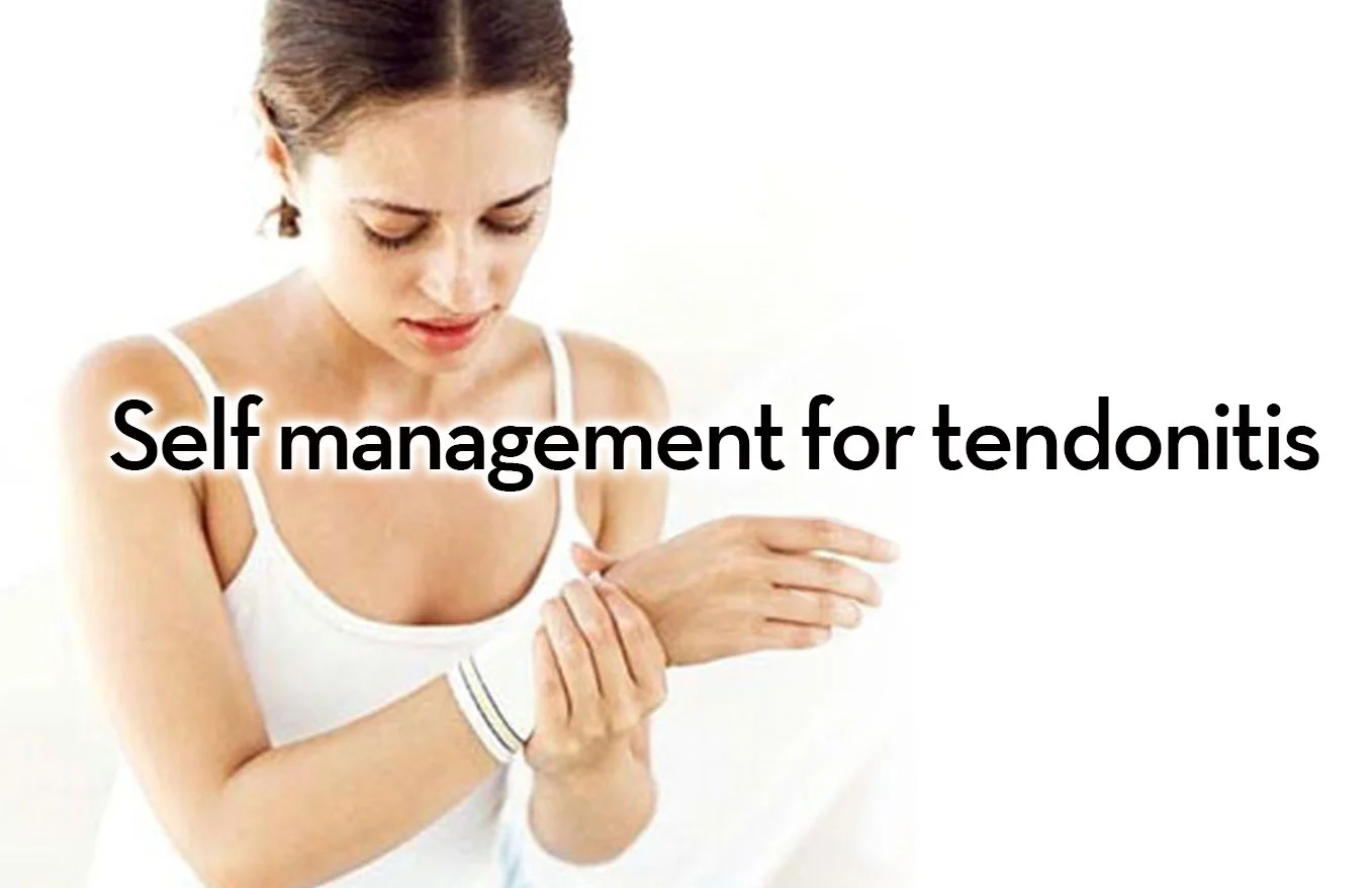 Self management for tendonitis