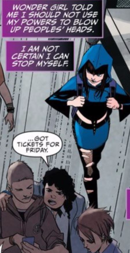 Man... good thing I don't have Raven's powers. 