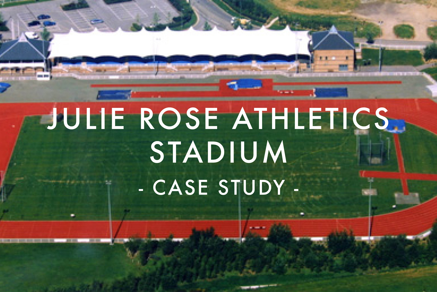 Julie Rose Athletics Stadium Sports Field Drainage Installation Case Study