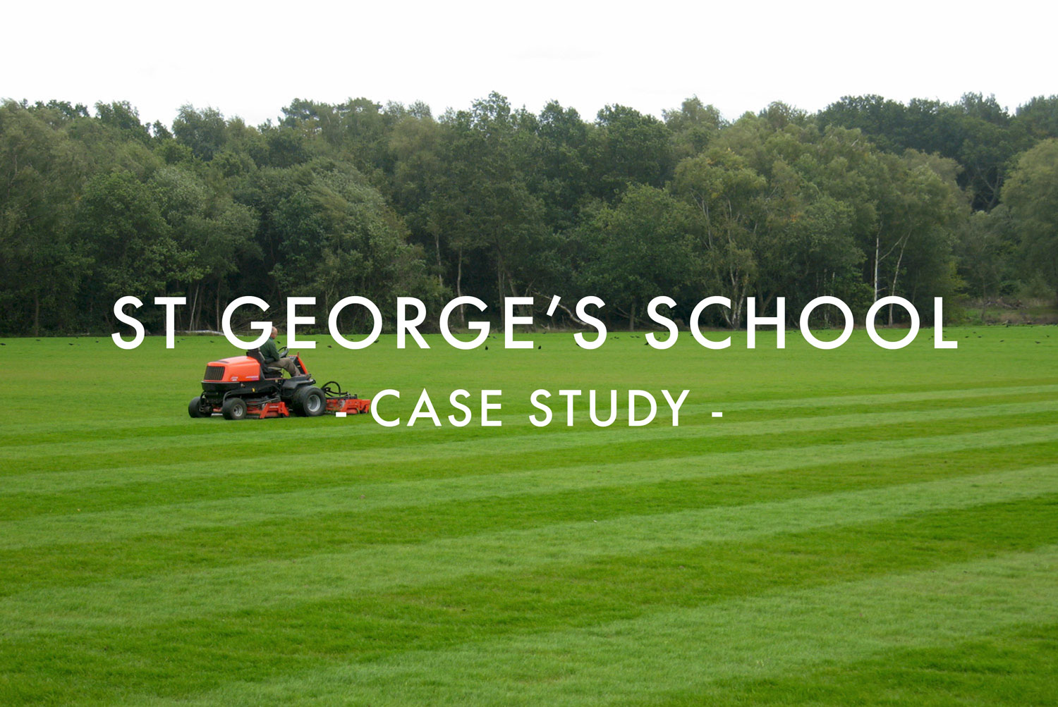 St George's School - Case Study