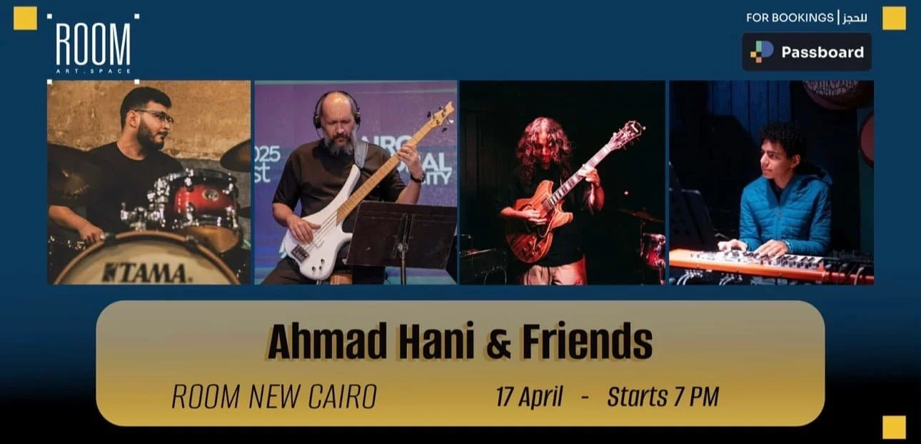 Ahmad Hani & Friends at Room New Cairo
