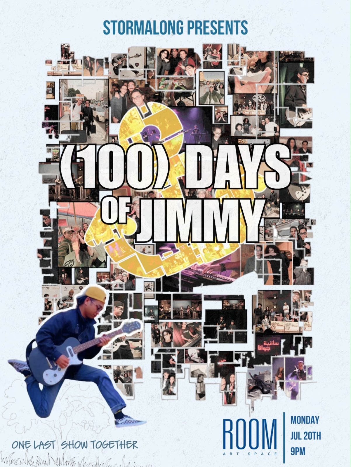 100 Days of Jimmy  at Room New Cairo
