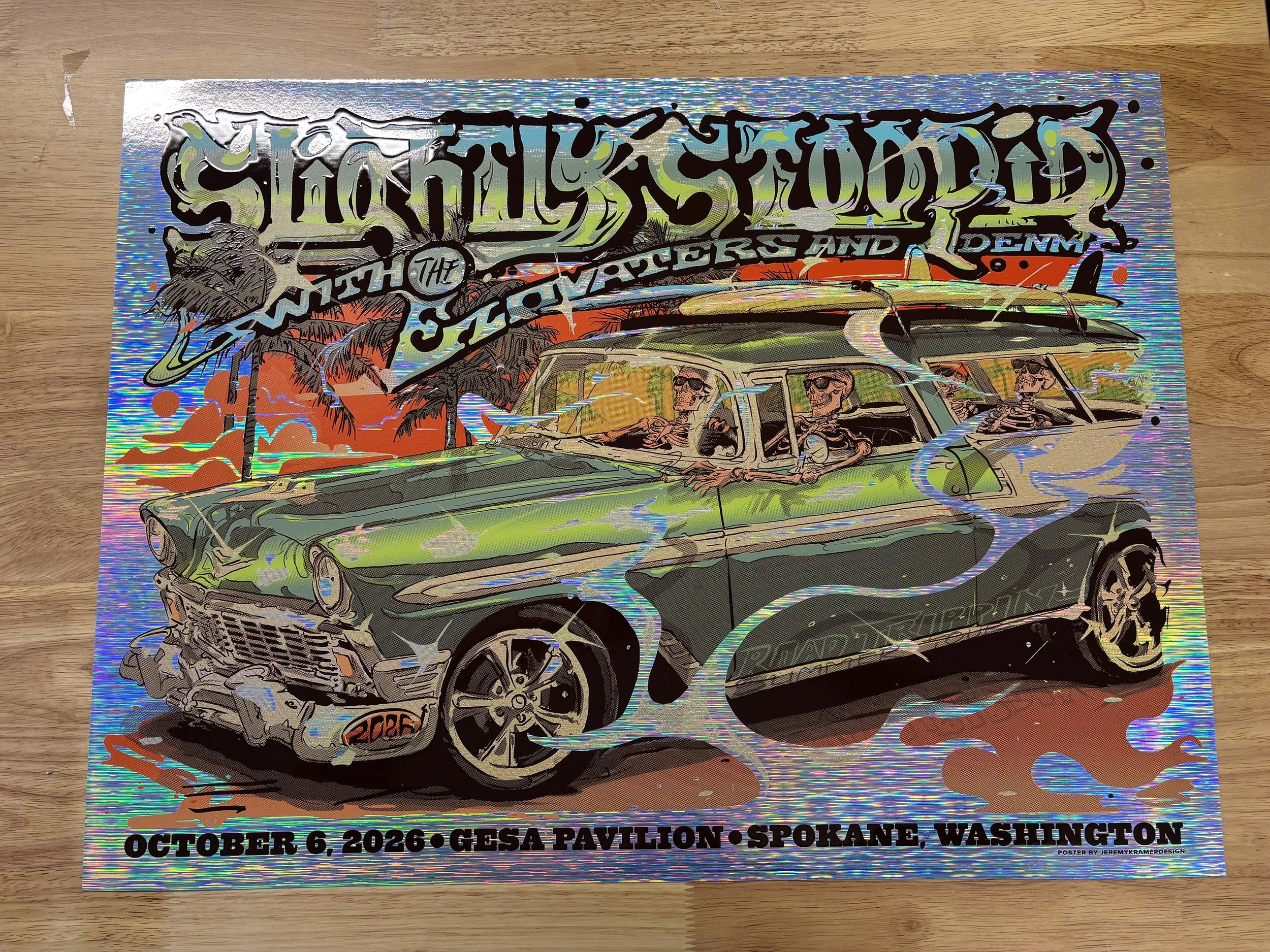 1/1 *Non-UV Brushed Rainbow Foil SLIGHTLY STOOPID (Spokane, WA / Oct. 6, 2026)