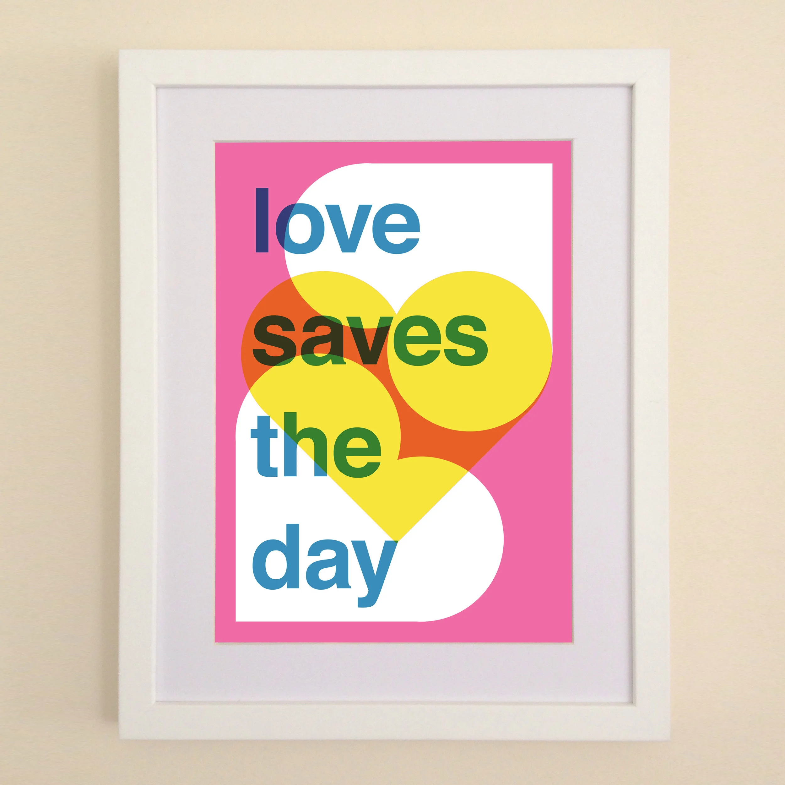 Love Saves The Day Art Print available in A4 or A3 printed on Archival Matte Paper
