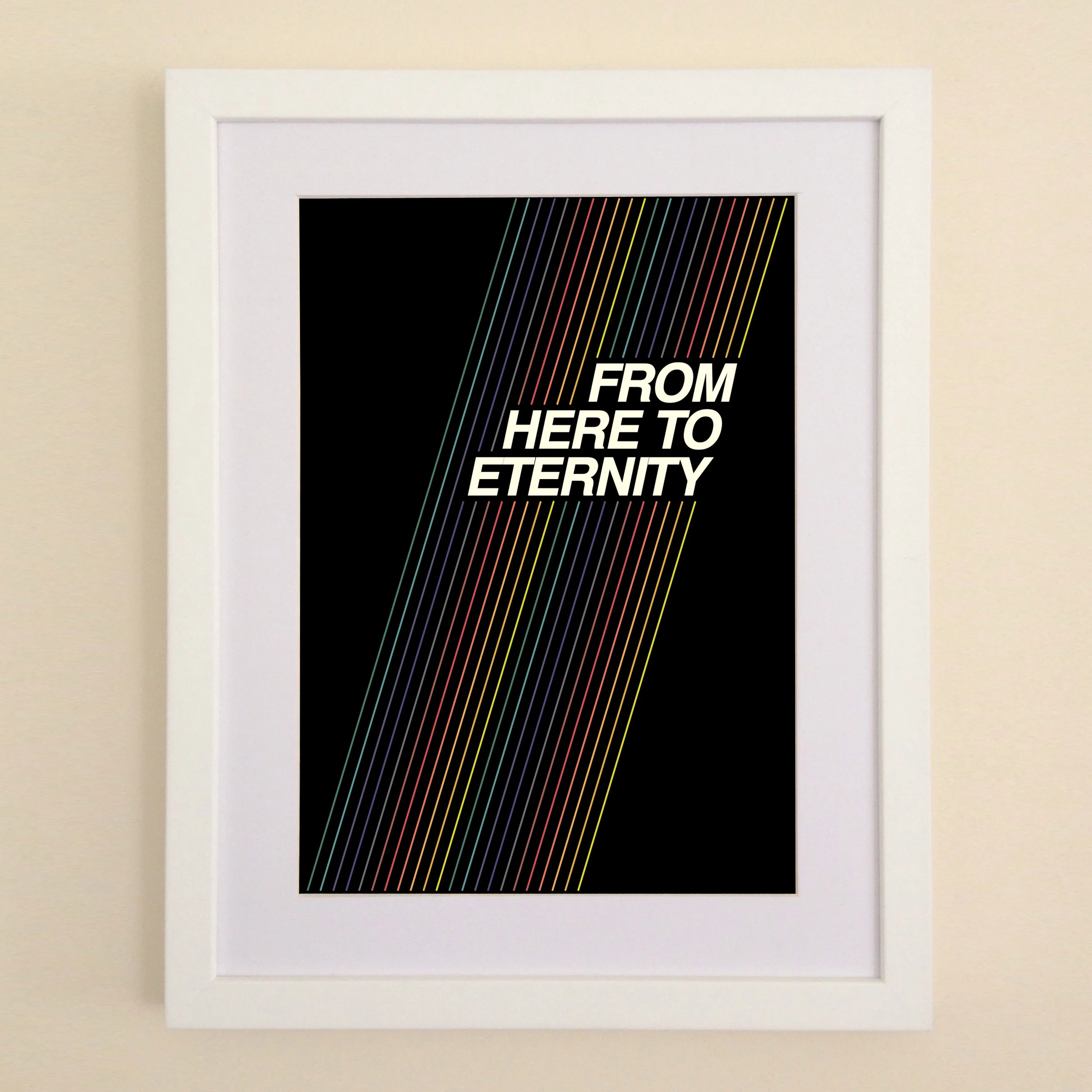 From Here To Eternity Spectrum Art Print available in A4 or A3 printed on Archival Matte Paper