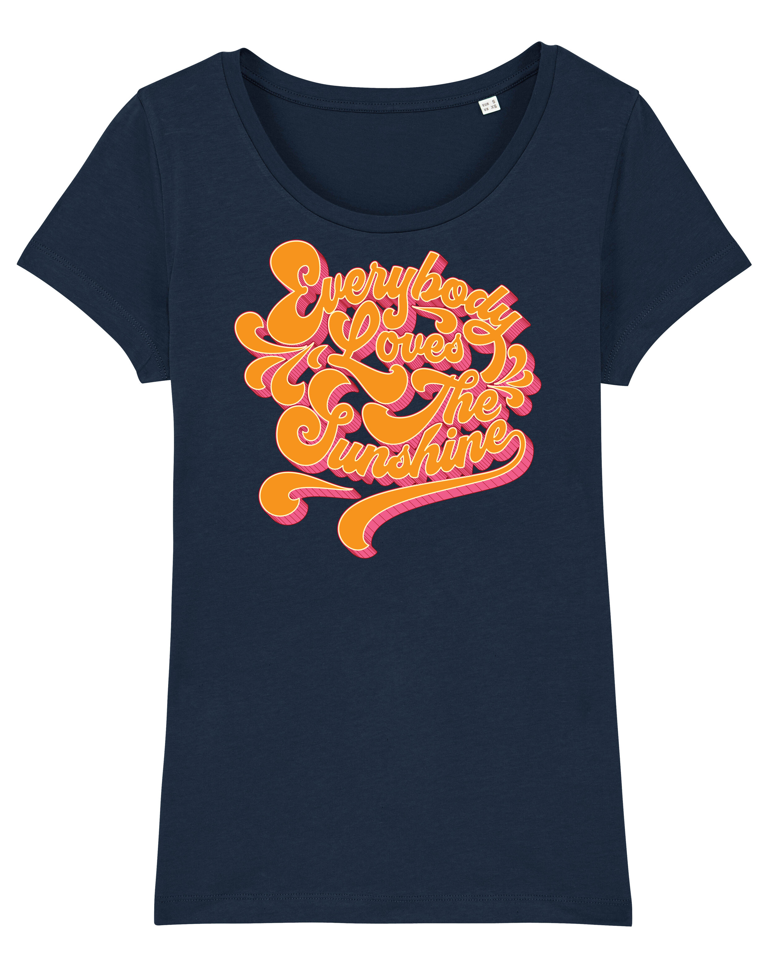 Everybody Loves The Sunshine Womens T-Shirt