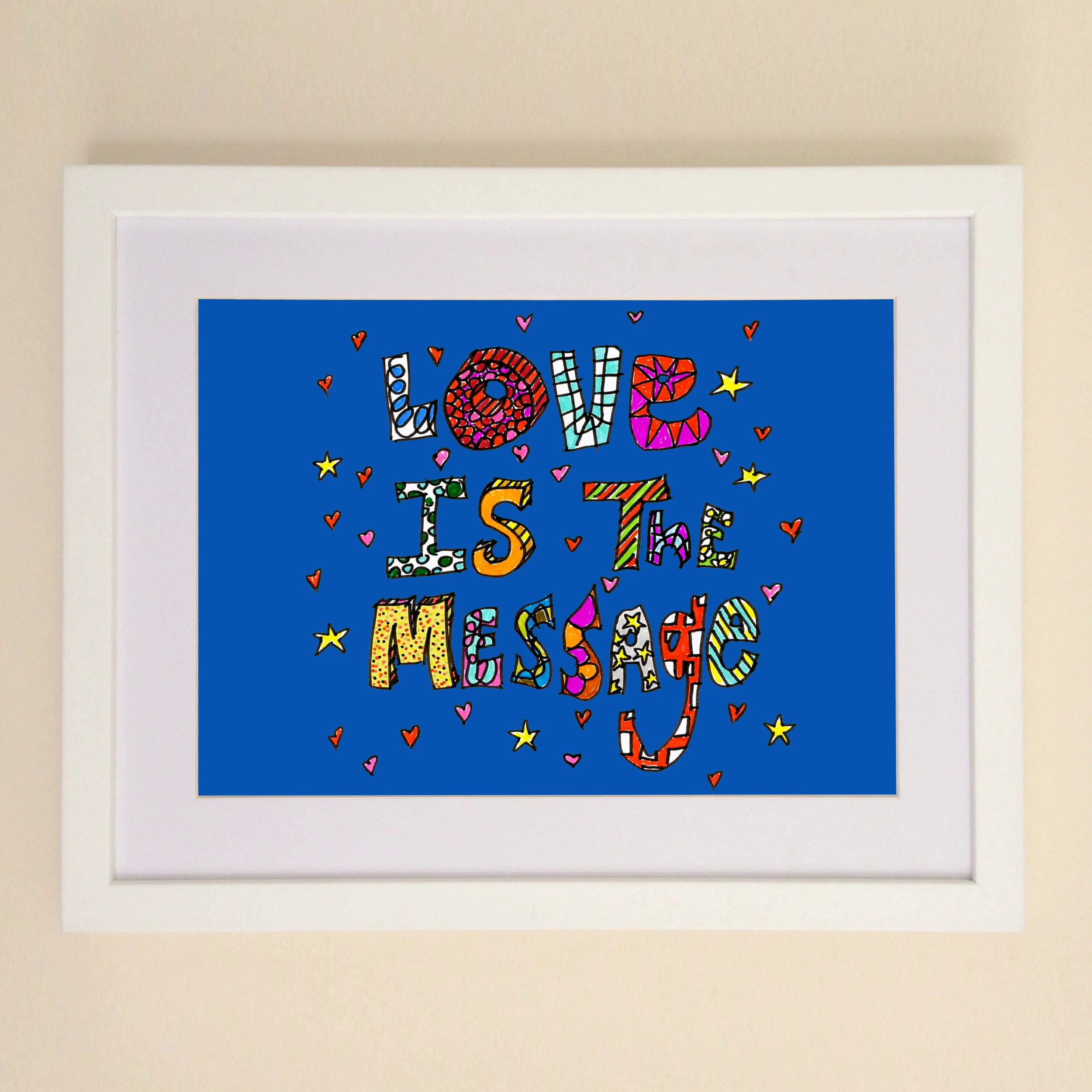 Love Is The Message Scribble available in A4 or A3 printed on Archival Matte Paper