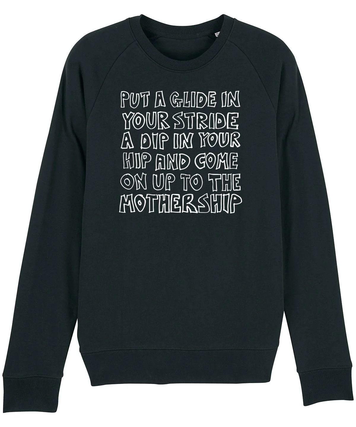 Put A Glide In You Stride... Men's Sweatshirt With White Flock Vinyl