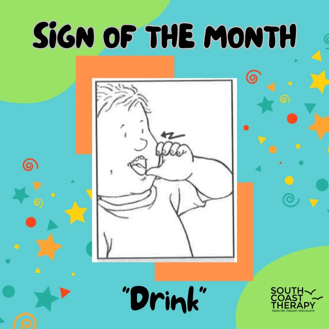 This month’s sign of the month is “drink.” Form a “C” shape with your hand like you are holding a cup and move your hand towards your mouth as if you were taking a sip. You can demonstrate this sign to your child or use